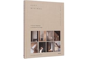 Soft Minimal: Norm Architects: A Sensory Approach to Architecture and Design