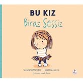 Bu Kız Biraz Sessiz