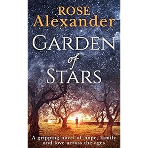 Garden of Stars: A gripping novel of hope, family and love across the ages