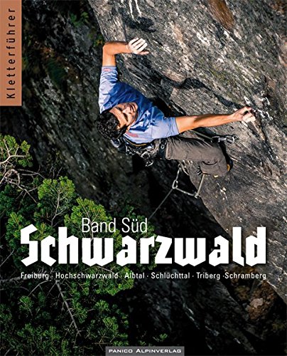 Download Kletterführer Schwarzwald: Band Süd Download Kletterführer Schwarzwald: Band Süd