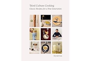 Third Culture Cooking: Classic Recipes for a New Generation