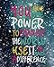 Produktbild You have the power to change the world use it to make a difference: Inspirational Positive Quote Bullet Journal Dot Grid l Notebook (8" x 10") Large Quotes Dot Grid Bullet Journal Series