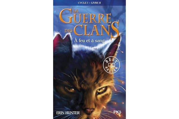 La guerre des Clans, cycle I - tome 02 : À feu et à sang (2)