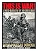 This Is War!: A Photo Narrative of the Korean War by