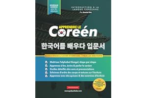 Apprendre Le Coréen Pour Les Débutants: Un livre d'étude étape par étape facile et un guide pratique d'écriture pour apprendre à lire, écrire et ... (pages de carte d'étude à l'intérieur !)