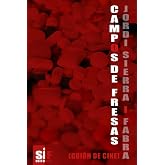 Campos de fresas (Gui&oacute;n de cine) (Spanish Edition)