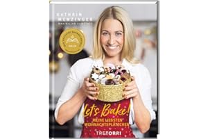 LET´S BAKE!: Meine liebsten Weihnachtsplätzchen - Ausgezeichnet mit dem Deutschen Kochbuchpreis Gold 2021