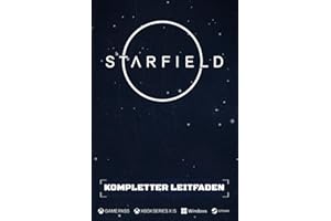 Starfield Kompletter Leitfaden