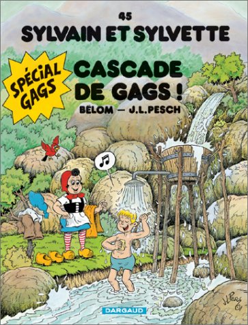 CASCADE DE GAGS !