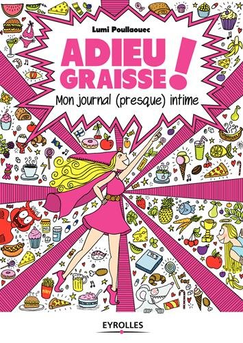 couverture de : Adieu graisse !