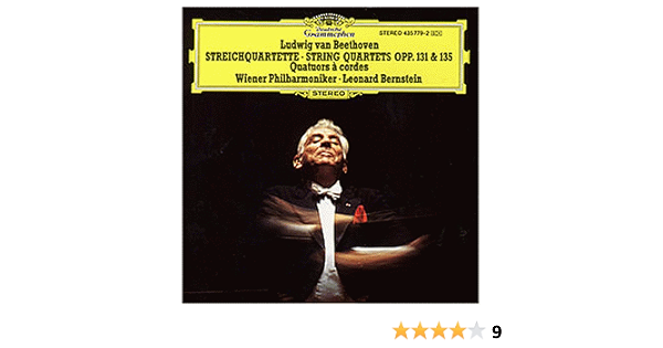 Beethoven Streichquartette Op 131 135 Wiener Philharmoniker Ludwig Van Beethoven Bernstein Amazon De Musik