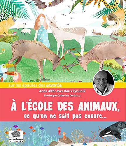 couverture de : &Agrave; l'&eacute;cole des animaux, ce qu'on ne sait pas encore