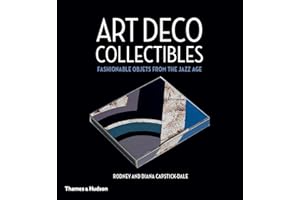 Art Deco Collectibles: Fashionable Objets from the Jazz Age