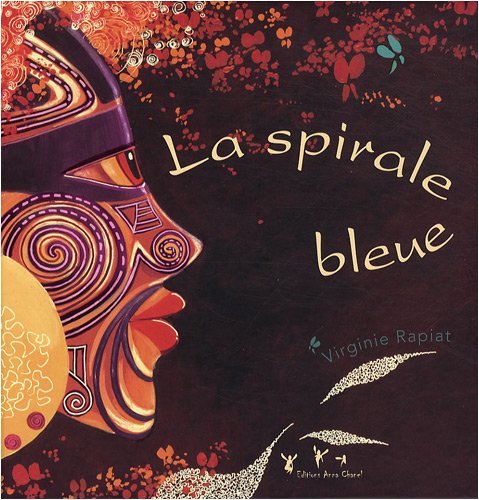 Preisvergleich Produktbild La spirale bleue