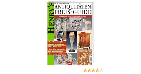 Henry S Antiquitaten Preis Guide Amazon De Franz Christoph Heel