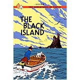 The Black Island: The Classic Children’s Illustrated Mystery Adventure Series: 1 (The Adventures of Tintin)