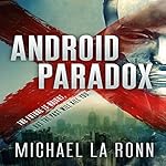 Android Paradox: Android X, Book 1
