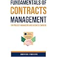 Fundamentals of Contracts Management: For Project Managers and Business Owners