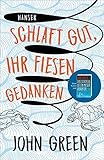 Bücher Neuerscheinungen 2022 - Schlaft gut, ihr fiesen Gedanken von John Green