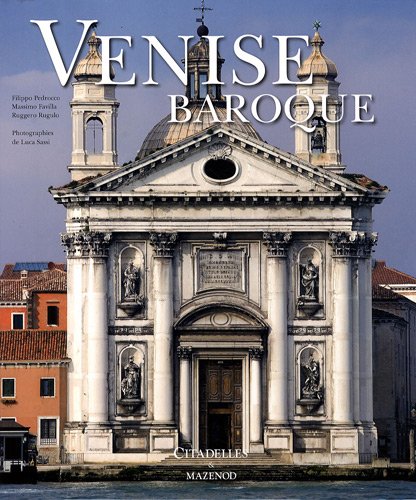 Download Venise baroque : Splendeurs et illusions Download Venise baroque : Splendeurs et illusions