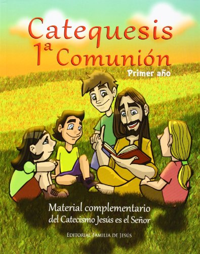 Catequesis 1ª Comunión Primer Año