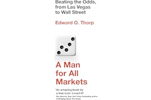 A Man for All Markets: Beating the Odds, from Las Vegas to Wall Street