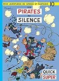 Spirou et Fantasio, tome 10 : Les Pirates du silence