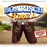 Boarisch Tanz'n; Boarisch bis der Tanzboden kracht; 16 Boarische; Dirndl Boarischer; Boarisch weard heit tanzt; Drescher Boarischer; Trachtenball Boarischer; Timple Boarischer; Solang die H�ttn kracht - Diverse Interpreten