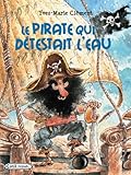 Le pirate qui détestait l'eau