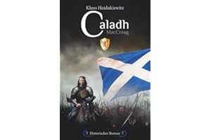 Caladh: Historischer Roman