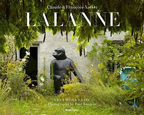 Claude and Francois-Xavier Lalanne: Art. Work. Life. livre