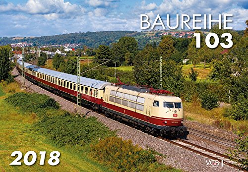 Baureihe 103 2018: Kalender 2018