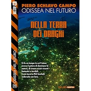 Nella terra dei draghi: Odissea nel futuro 3