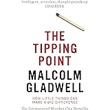 The Tipping Point: How Little Things Can Make a Big Difference