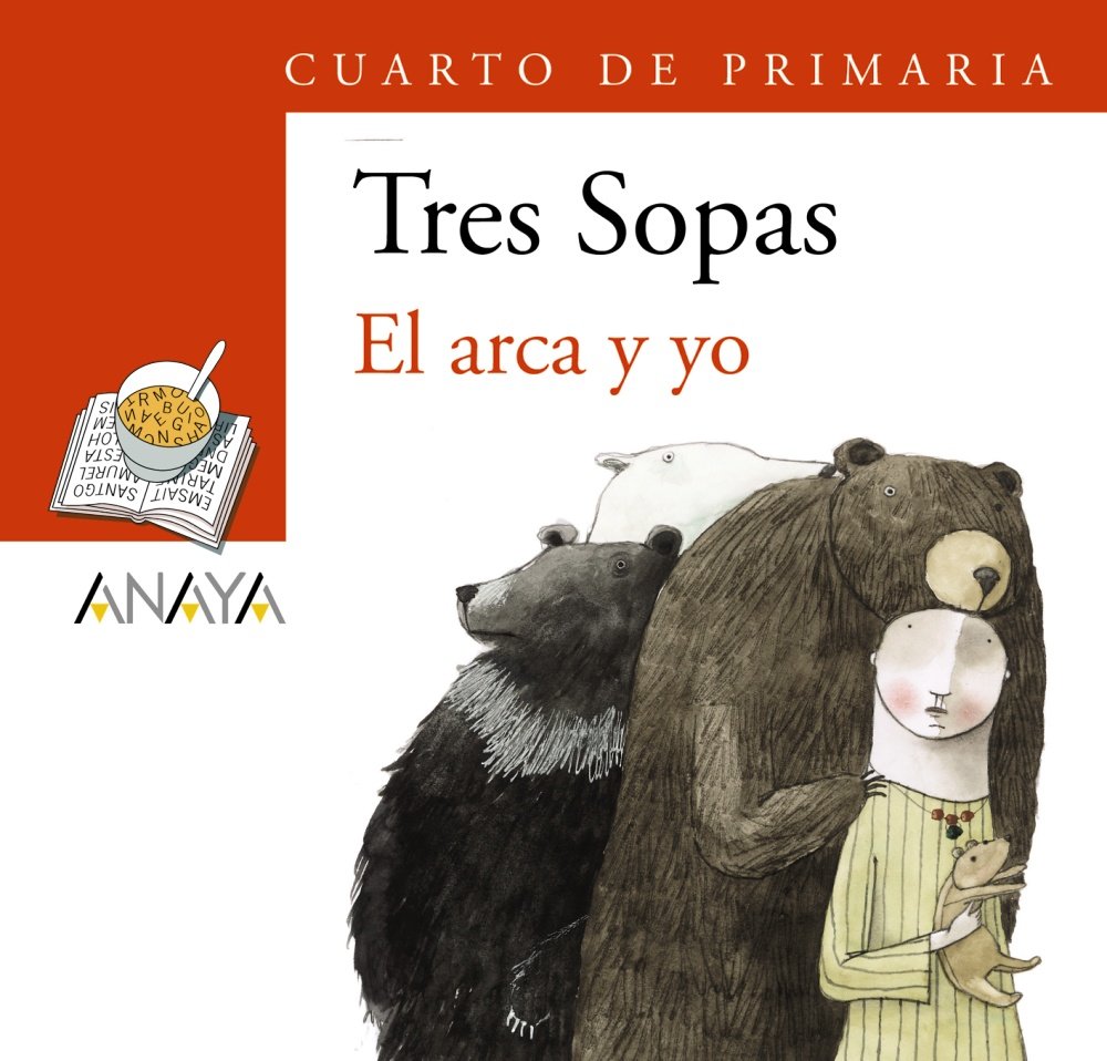 Blíster " El arca y yo " 4º de Primaria - Plan Lector Tres Sopas )