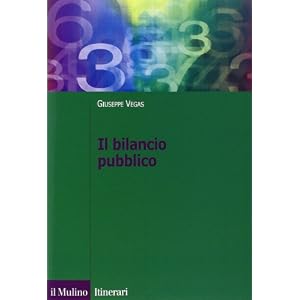 Il bilancio pubblico Il bilancio pubblico