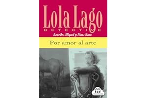 Por amor al arte: Spanische Lektüre für das 1. Lernjahr. Lektüre mit Audio-Online (Lola Lago, detective)