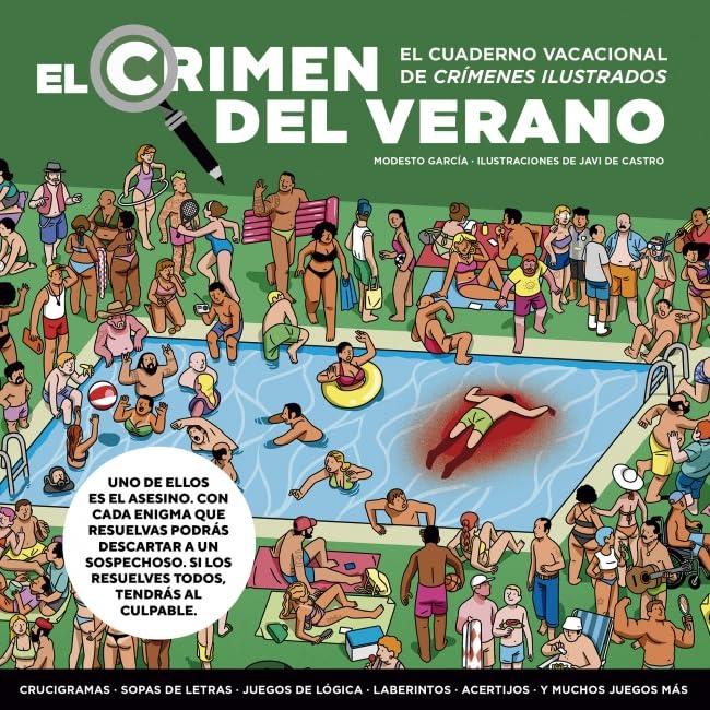 El crimen del verano 1: Resuelve más de 70 pasatiempos y encuentra al asesino antes de que acabe el verano. (Obras diversas)