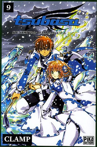 Tsubasa Reservoir Chronicle — Tome 9