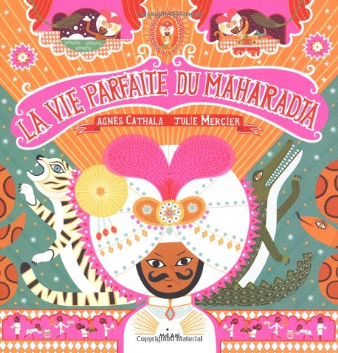 <a href="/node/10805">La vie parfaite du maharadja</a>