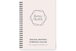 LIFESTYLE PLANNERS Better Health - Exercise, Nutrition & Wellness Journal - Stay healthy with our handy, simple tracking charts - A5 size with 104 undated pages - For A Happier, Healthier Life (Beige)