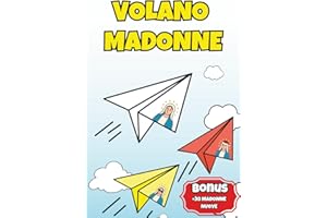 VOLANO MADONNE: Piega con Fede e Lancia con Rabbia – Combatti ansia e stress con ironia