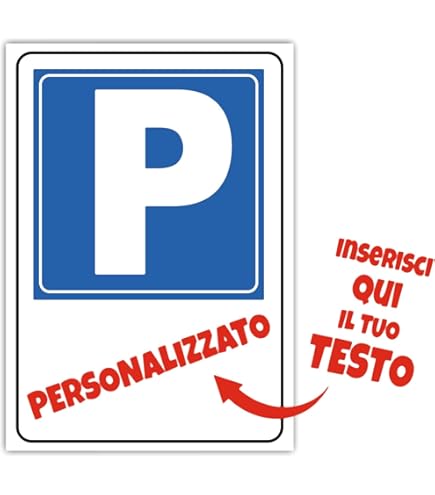 CARTELLO PARCHEGGIO PRIVATO 20x30 Cm Cartellonistica Pz 10 - Foto 6