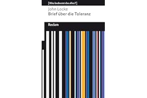 Brief über die Toleranz: [Was bedeutet das alles?] (Reclams Universal-Bibliothek)