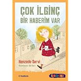&Ccedil;ok İlgin&ccedil; Bir Haberim Var: Sen de Oku
