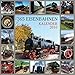 365 Eisenbahnen - Kalender 2010 by
