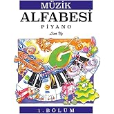 M&uuml;zik Alfabesi Piyano 1. B&ouml;l&uuml;m