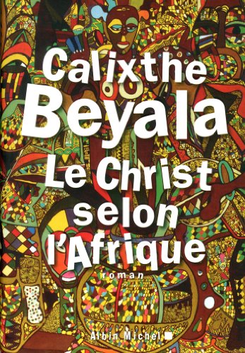 couverture de : Le Christ selon l'Afrique