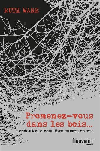 <a href="/node/44675">Promenez-vous dans les bois... pendant que vous êtes encore en vie</a>