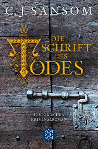 Die Schrift des Todes: Historischer Kriminalroman